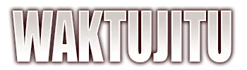 WAKTUJITU